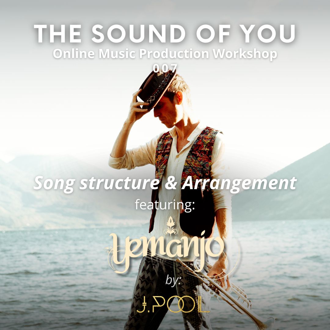 The Sound of You: Online Music Production Workshop: 007 YEMANJO Special Guest RECORDING